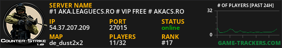 #1 AKA.LEAGUECS.RO # VIP FREE # AKACS.RO